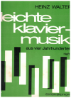 Leichte Klavier-Musik aus vier Jahrhunderten (Easy Piano Music From Four Centuries) Vol.1 ed Heinz Walter used classical piano sheet music books for sale at Kay's Music Australia www.kaysmusic.com/pcbooks.htm