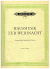 Hausmusik zur Weihnacht ed Walter Frickert Edition Peters 4610 used classical piano sheet music books for sale at Kay's Music Australia www.kaysmusic.com/pcbooks.htm
