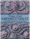 Franz Liszt Mephisto Waltz And Other Works For Solo Piano 1994 Dover Publications used Liszt piano sheet music scores for sale at Kay's Music Australia www.kaysmusic.com/pianoLiszt.htm