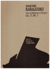 Dmitri Kabalevsky Ten Children's Pieces Op. 27 Book 2 (Mirovitch) (1951) used Kabalevsky piano sheet music for sale at Kay's Music Australia www.kaysmusic.com/pianoKabalevsky.htm