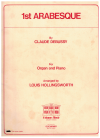 Claude Debussy 1st Arabesque for Organ and Piano Duet arr Louis Hollingsworth used piano and organ duet sheet music for sale at Kay's Music Australia www.kaysmusic.com/piano_organ_duet.htm