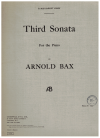 Bax: Third Sonata in G-sharp minor For The Piano used Bax piano sheet music for sale at Kay's Music Australia www.kaysmusic.com/pianoBax.htm