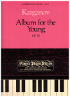 Genari Karganov Album For The Young Op. 25 (1983) ABRSM Easier Piano Pieces No. 8 used Genari Karganov piano sheet music for sale at Kay's Music Australia www.kaysmusic.com/piano-karganov.htm