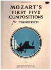 Mozart First Five Compositions For Pianoforte used Mozart piano sheet music for sale at Kay's Music Australia www.kaysmusic.com/pianoMozart.htm