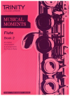 Trinity College London Musical Moments for Flute Book 2 used flute sheet music books for sale at Kay's Music Australia www.kaysmusic.com/flute_books.htm
