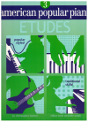 American Popular Piano Etudes Level 3 used piano method books for sale at Kay's Music Australia www.kaysmusic.com/piano_instruction.htm