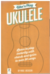Uke'n'Play Ukulele by Mike and Diane Jackson Book/CD (2013) used ukulele sheet music and books for sale at Kay's Music Australia www.kaysmusic.com/ukulele.htm