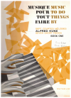 Alfred Kunz: Music To Do Things By: Seven Short Pieces for piano Book One used piano music books for sale at Kay's Music Australia www.kaysmusic.com/pianocoll.htm