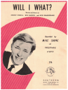 Will I What? (1962 Mike Sarne) song used 1960s popular songs sheet music for sale at Kay's Music Australia www.kaysmusic.com/pop1960-a.htm