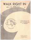 Walk Right In (1963 The Rooftop Singers song) used 1960s popular songs sheet music for sale at Kay's Music Australia www.kaysmusic.com/pop1960-a.htm