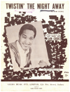 Twisting The Night Away (1962 Sam Cooke song) used 1960s popular songs sheet music for sale at Kay's Music Australia www.kaysmusic.com/pop1960-a.htm