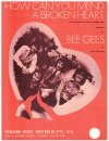How Can You Mend A Broken Heart (1971 The Bee Gees song) used 1970s popular songs sheet music for sale at Kay's Music Australia www.kaysmusic.com/pop1970-a.htm