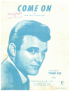 Come On (1963 Tommy Roe song) used 1960s popular songs sheet music for sale at Kay's Music Australia www.kaysmusic.com/pop1960-a.htm