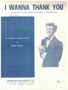 I Wanna Thank You (1961 Bobby Rydell song) used 1960s popular songs sheet music for sale at Kay's Music Australia www.kaysmusic.com/pop1960-a.htm