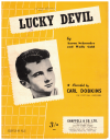 Lucky Devil (1960 Carl Dobkins song) used 1960s popular songs sheet music for sale at Kay's Music Australia www.kaysmusic.com/pop1960-a.htm