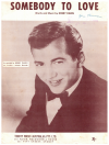 Somebody To Love (1959 Bobby Darin song) used 1950s popular songs sheet music for sale at Kay's Music Australia www.kaysmusic.com/pop1950-a.htm