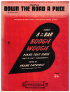 (That Place) Down The Road A Piece (boogie woogie) easy 8 to the Bar by Don Raye ed Frank Paparelli (1943) used piano solo sheet music for sale at Kay's Music Australia www.kaysmusic.com/pianosolo.htm