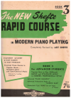 Art Shefte The New Shefte Rapid Course In Modern Piano Playing Book 3 (1951) used piano method books for sale at Kay's Music Australia www.kaysmusic.com/piano_instruction.htm