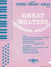 Great Waltzes Albert's Chord Organ Album No. 13