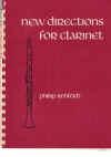 New Directions for Clarinet by Phillip Rehfeldt book with vinyl record (1977) Volume 4 of 'The New Instrumentation' edited by Bertram Turetzky and Barney Childs 
ISBN 0520033795 used clarinet method book for sale in Australian second hand music shop