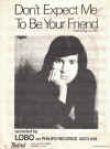 Don't Expect Me To Be Your Friend sheet music