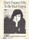 Don't Expect Me To Be Your Friend used sheet music
