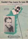 Couldn't You Learn To Love Me used sheet music