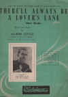 There'll Always Be A Lover's Lane used sheet music