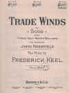 Trade Winds from from 'Salt Water Ballads' 1919 sheet music