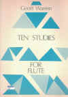 Ten Studies For Flute by Geoff Warren