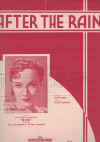 After The Rain (1938) song from film 'Rio' by Ralph Freed Frank Skinner Sigrid Gurie 
used original piano sheet music score for sale in Australian second hand music shop