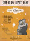 Deep In My Heart Dear used sheet music