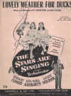 Lovely Weather For Ducks used sheet music
