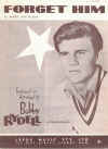 Forget Him (1963) Bobby Rydell sheet music
