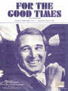 For The Good Times (1968) sheet music