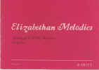 Elizabethan Melodies For Guitar Book 1