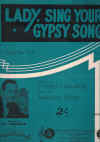 Lady, Sing Your Gypsy Song (1935) sheet music