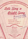 Let's Sing A Bright Song sheet music