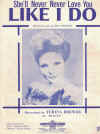 (She'll Never Never Love You) Like I Do (1961) sheet music