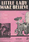 Little Lady Make-Believe (1936) sheet music