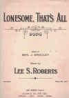Lonesome, That's All (1918) sheet music