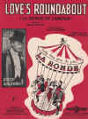 Love's Roundabout (La Ronde De L'Amour) used sheet music
