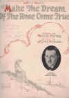 Make The Dream Of The Rose Come True (1926) sheet music