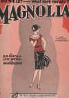 (Mix The Lot - What Have You Got?) Magnolia (1927) sheet music