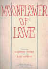 Moonflower Of Love (1927) sheet music