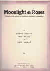 Moonlight And Roses (Bring Mem'ries Of You) (1925) sheet music