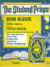 The Student Prince Song Album piano songbook by Dorothy Donnelly Sigmund Romberg used piano song book for sale in Australian second hand music shop