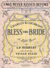 I Was Never Kissed Before from 'Bless The Bride' (1947) sheet music