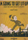 I'm Going To Get Lit-Up (When The Lights Go Up In London) 1943 sheet music