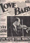 Love Baby from 'On With The Show Season 1928, North Pier Blackpool' (1927) sheet music